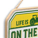 John Deere Life On the Farm Hanging Wood Sign